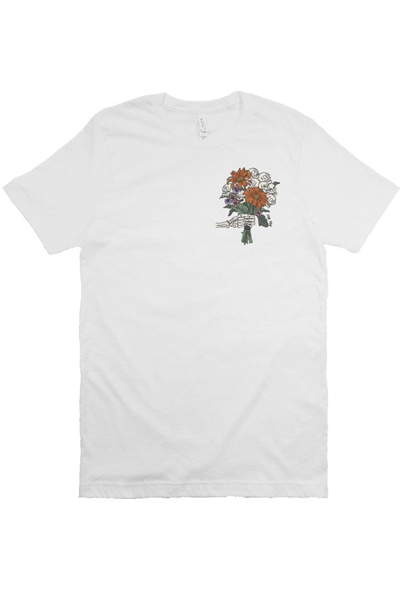 Flowers for you with skeleton hand T Shirt