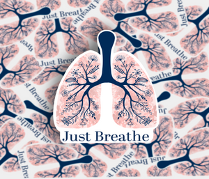 Just breathe